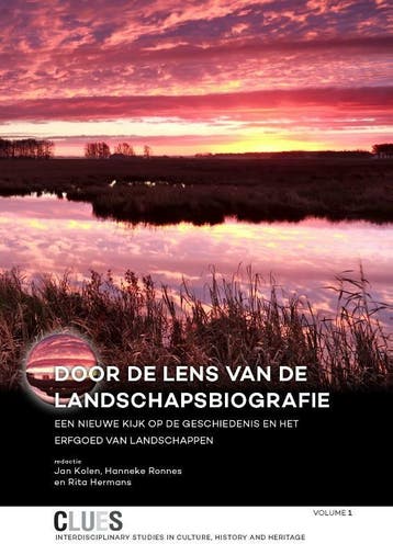 Door de lens van de landschapsbiografie 9789088903137, Boeken, Verzenden, Zo goed als nieuw