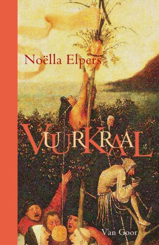 Vuurkraal / Dolores / 2 9789047517016 Noëlla Elpers, Livres, Livres pour enfants | Jeunesse | 13 ans et plus, Envoi