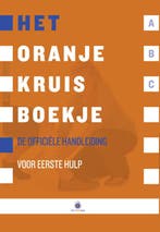 Oranje Kruis 9789006921717, Verzenden, Gelezen