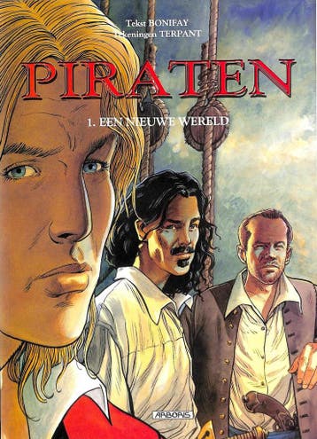 Een nieuwe wereld / Piraten / 1 9789034301345, Verzenden, Philippe Bonifay