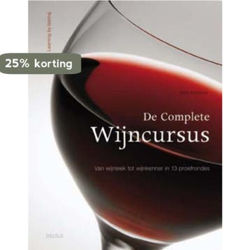 De complete wijncursus 9789044724264 Beat Koelliker, Verzenden, Beat Koelliker