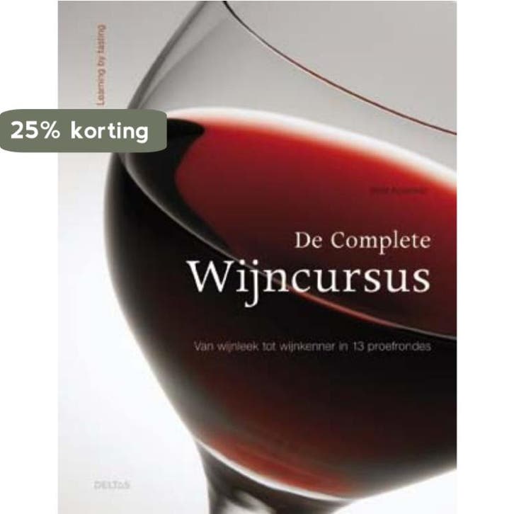 De complete wijncursus 9789044724264 Beat Koelliker, Livres, Livres de cuisine, Envoi