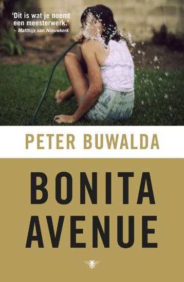 Bonita Avenue 9789023457299 Peter Buwalda, Verzenden, Zo goed als nieuw, Peter Buwalda