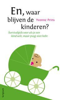En, waar blijven de kinderen? / Scriptum psychologie, Verzenden, Yvonne Prins