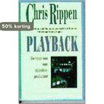 Playback 9789062916849 Chris Rippen, Verzenden, Gelezen, Chris Rippen
