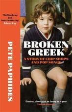 Broken Greek RADIO 4 BOOK OF THE WEEK 9781529404432, Verzenden, Pete Paphides