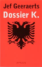 Dossier K. / Vincke en Verstuyft / 8 9789044611212, Boeken, Verzenden, Gelezen, Jef Geeraerts