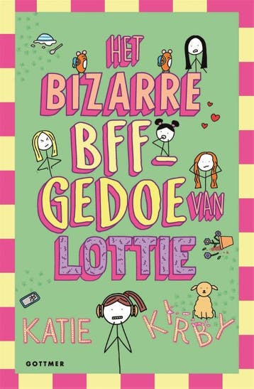 Het bizarre BFF-gedoe van Lottie / Het leven van Lottie / 6, Verzenden, Zo goed als nieuw, Katie Kirby