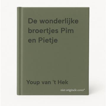 De wonderlijke broertjes Pim en Pietje 9789060055441, Verzenden, Gelezen, Youp van 't Hek
