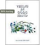 VEILIG IN GODS HAND 9789033813214 Truus van der Roest, Verzenden, Zo goed als nieuw, Truus van der Roest