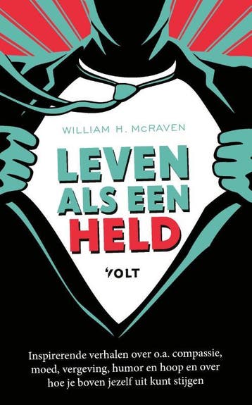 Leven als een held 9789021429281 Admiraal McRaven, Verzenden, Admiraal McRaven