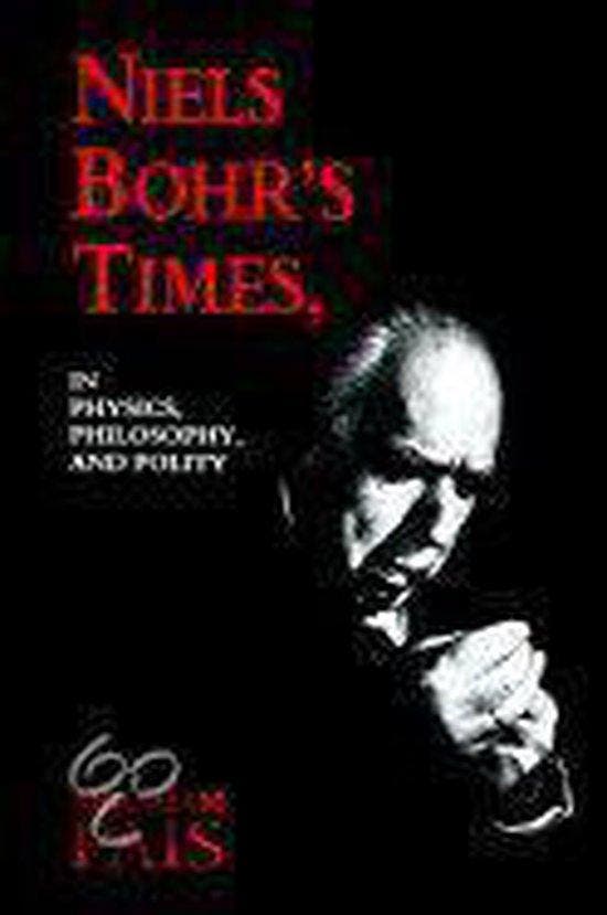 Niels Bohrs Times 9780198520498 Abraham Pais, Boeken, Taal | Engels, Gelezen, Verzenden