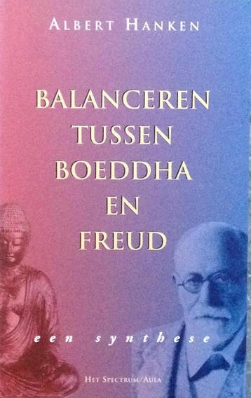 Balanceren tussen Boeddha en Freud / Aula 9789027434579, Verzenden, A. Hanken