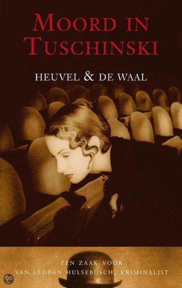 Moord in Tuschinski 9789026118784 Heuvel, Verzenden, Gelezen, Heuvel