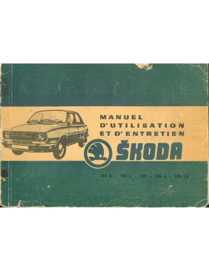 1979 SKODA 105 | 120 INSTRUCTIEBOEKJE FRANS, Autos : Divers, Modes d'emploi & Notices d'utilisation