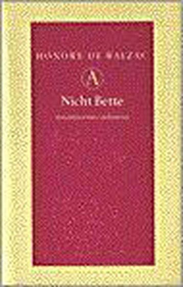 Nicht Bette / Grote belletrie serie 9789025302979, Verzenden, Honoré de Balzac