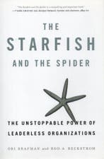 The Starfish and the Spider - Ori Brafman - 9781591841432 -, Verzenden, Nieuw
