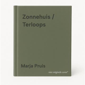 Zonnehuis / Terloops 9789028264137 Marja Pruis, Verzenden, Gelezen, Marja Pruis