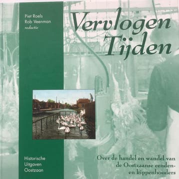 Vervlogen tijden / Historische Uitgaven Oostzaan / 4, Boeken, Geschiedenis | Stad en Regio, Verzenden, Zo goed als nieuw
