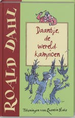 Daantje, de wereldkampioen 9789026131974 Roald Dahl, Verzenden, Gelezen, Roald Dahl