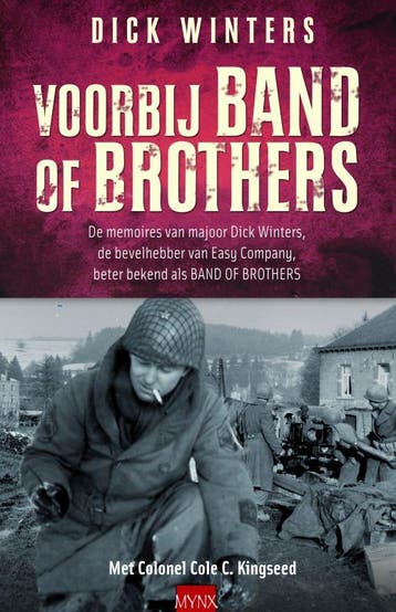 Voorbij Band of brothers 9789089680839 Dick Winters, Boeken, Verzenden, Gelezen, Dick Winters