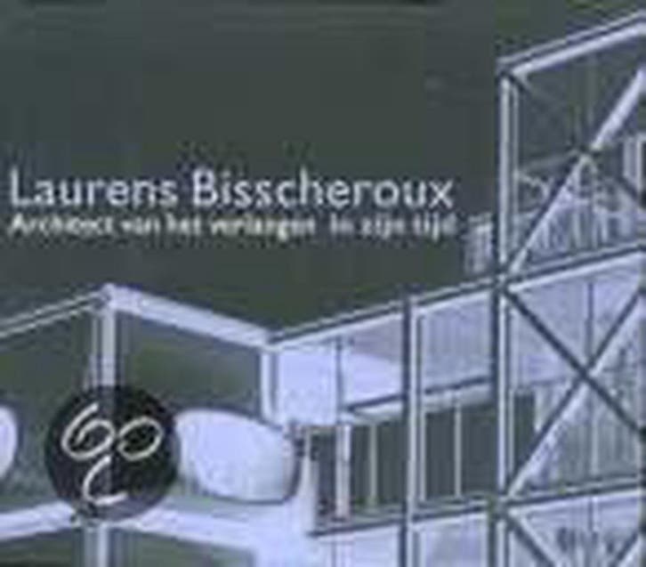 ARCHITECT VAN VERLANGEN LAURENS BISSCHER 9789064504334, Livres, Art & Culture | Architecture, Envoi