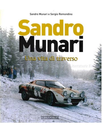 SANDRO MUNARI, UNA VITA DI TRAVERSO, Nieuw