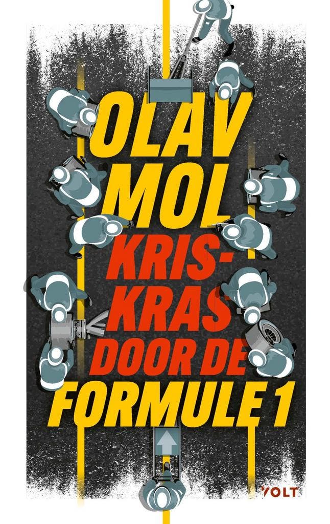 Kriskras door de Formule 1 9789021482620 Olav Mol, Livres, Loisirs & Temps libre, Envoi