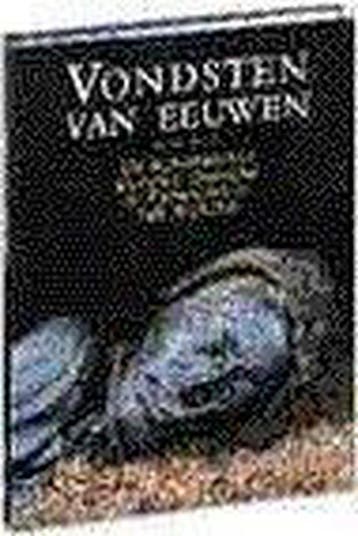 Vondsten van eeuwen 9789021529073, Verzenden, Zo goed als nieuw