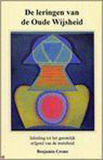 De Leringen Van De Oude Wijsheid 9789071484384 B. Creme, Boeken, Verzenden, Zo goed als nieuw, B. Creme