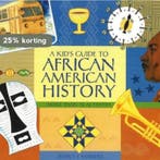 A Kids Guide to African American History 9781556526534, Verzenden, Gelezen, Nancy  I. Sanders
