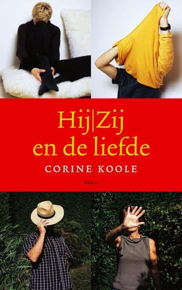 Hij/zij en de liefde 9789050188913 Corine Koole, Verzenden, Gelezen, Corine Koole