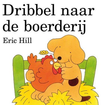 Dribbel - de boerderij - Eric Hill, Verzenden