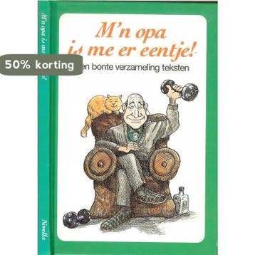 Mn opa is me er eentje ! / De hele familie 9789068061666, Verzenden, Gelezen