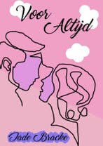 Voor Altijd 9789464652420 Jade Bracke, Verzenden, Jade Bracke