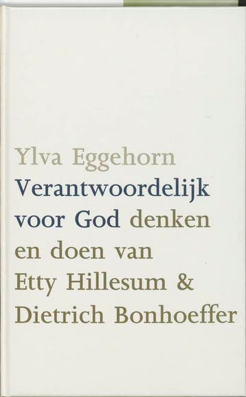 Verantwoordelijk voor God 9789025955151 Y. Eggehorn, Verzenden, Gelezen, Y. Eggehorn