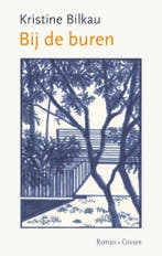 Bij de buren (9789464520682, Kristine Bilkau), Verzenden