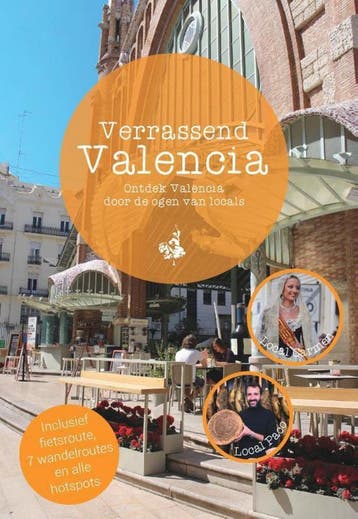 Verrassend Valencia / Sprankelend Spanje 9789492475336, Verzenden, Zo goed als nieuw, Koen Mateboer
