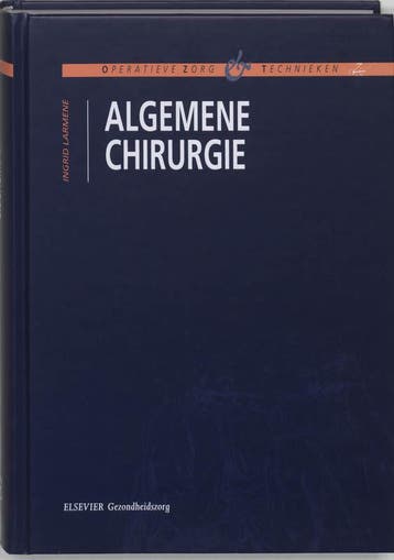 Algemene chirurgie / Operatieve zorg en technieken, Verzenden, Gelezen, I. Larmene