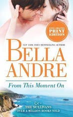 From This Moment on 9780778315575 Bella Andre, Boeken, Verzenden, Gelezen, Bella Andre