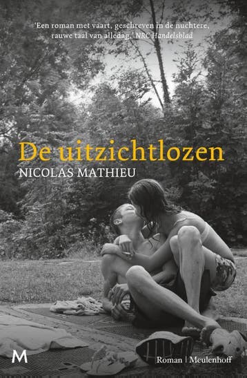 De Uitzichtlozen | Nicolas Mathieu & Jan Pieter van der Ster, Verzenden, Nicolas Mathieu & Jan Pieter van der Sterre & Reintje Ghoos