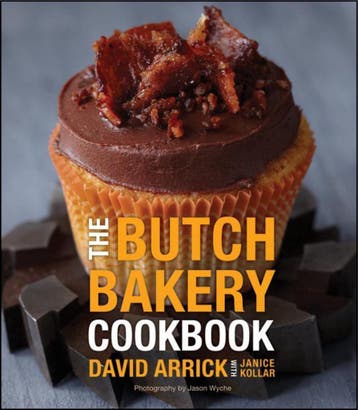 Butch Bakery Cookbook 9780470930885 David Arrick, Verzenden, David Arrick