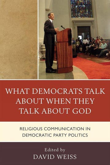 What Democrats Talk about When They Talk about God, Verzenden, Gelezen, David Weiss