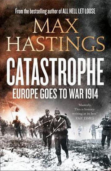 Catastrophe 9780007398577 Sir Max Hastings, Verzenden, Gelezen, Sir Max Hastings