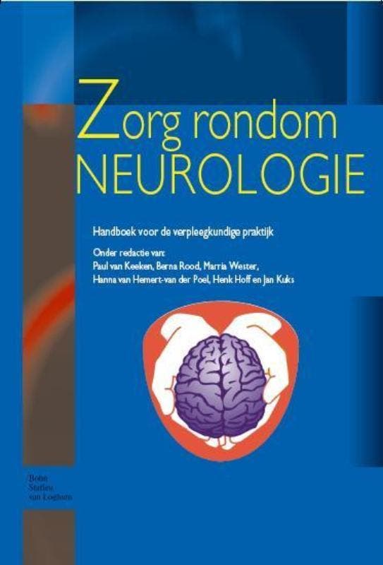 Zorg rondom neurologie 9789031350476, Boeken, Wetenschap, Zo goed als nieuw, Verzenden