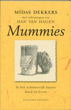 Mummies 9789025419226 Midas Dekkers, Verzenden, Midas Dekkers