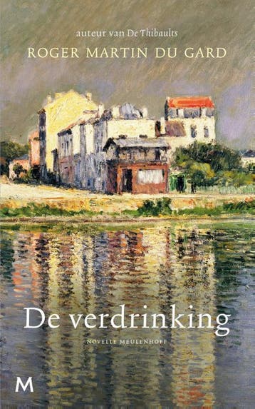 De verdrinking 9789029091381 Roger Martin du Gard, Verzenden, Gelezen, Roger Martin du Gard