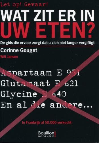 Wat zit er in uw eten? 9789077788288 Corinne Couget, Verzenden, Corinne Couget