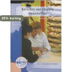 Bereiden van steriele vloeistoffen / Kompas voor AG / 403, Livres, Verzenden, J.A.. van Lakwijk-Najoan