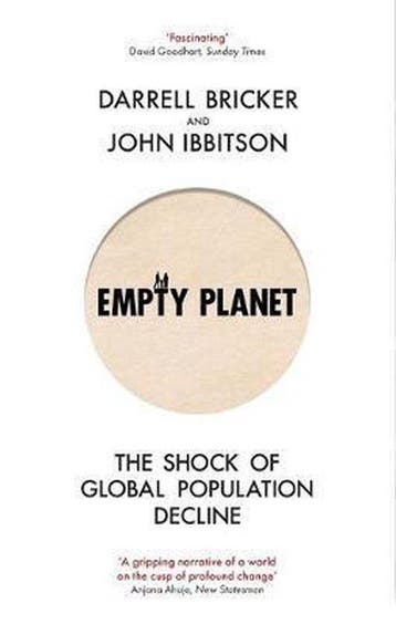 Empty Planet The Shock of Global Population Decline, Verzenden, Darrell Bricker